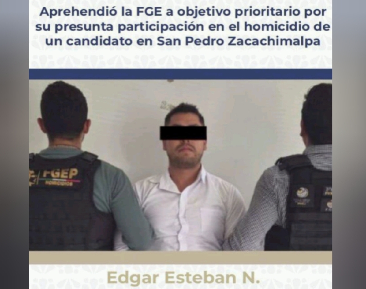 “El Cuco” es detenido por asesinato de candidato en Zacachimalpa
