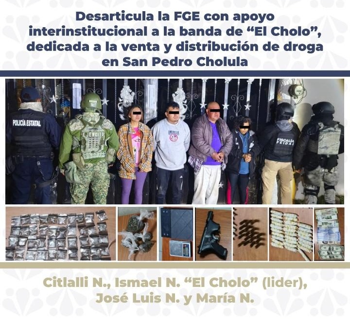 Banda de “El Cholo” es desarticulada en San Pedro Cholula