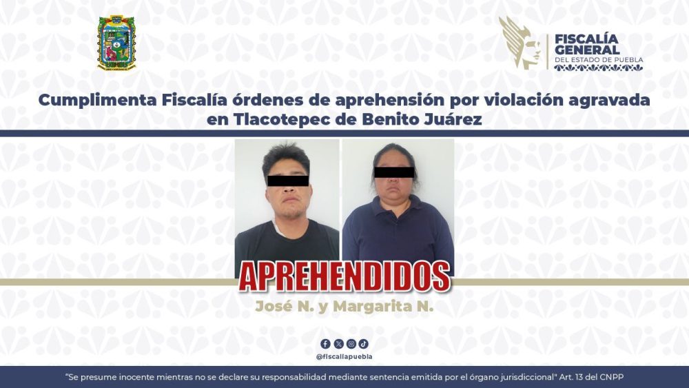 Cumplimenta Fiscalía órdenes de aprehensión por violación agravada en Tlacotepec de Benito Juárez